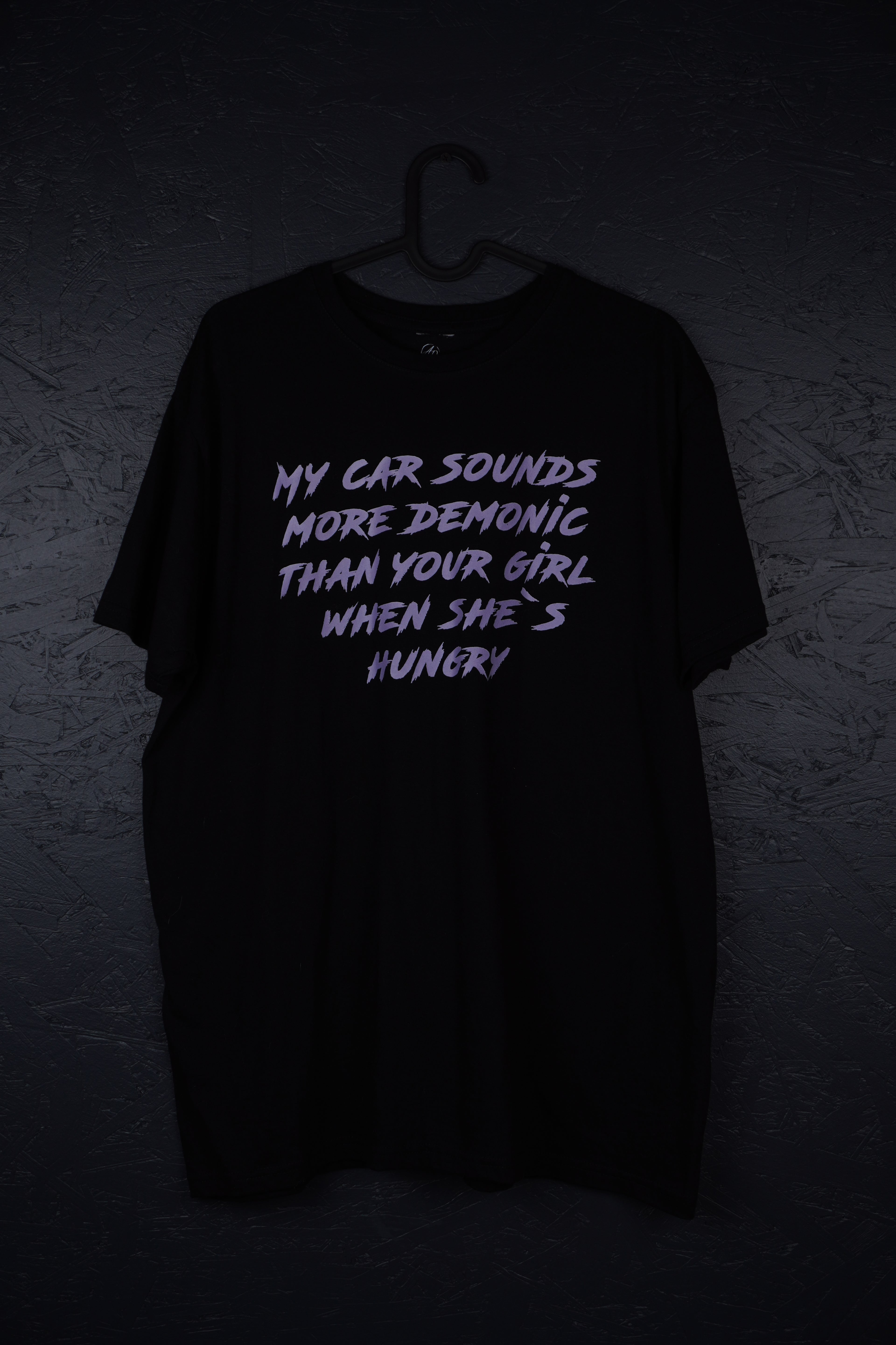 My car sounds more demonic than your girl when she's hungry